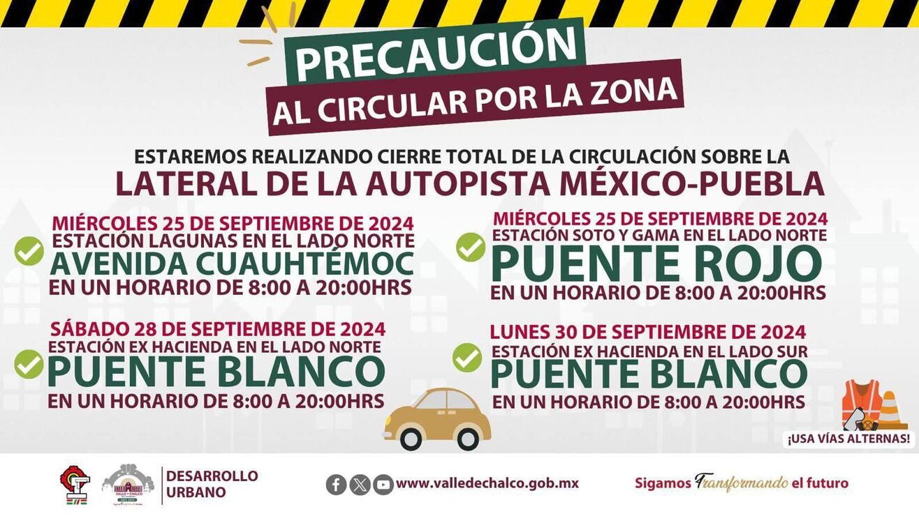 Cierres viales en la autopista México-Puebla / Foto Ayuntamiento Valle de Chalco