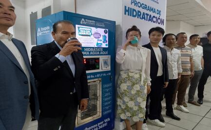 Agua limpia y barata para Atizapán: Llegan expendedoras de origen chino a escuelas y edificios públicos