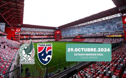 ¿Cuánto cuestan los boletos para el México vs Tailandia Femenil en el Nemesio Diez?