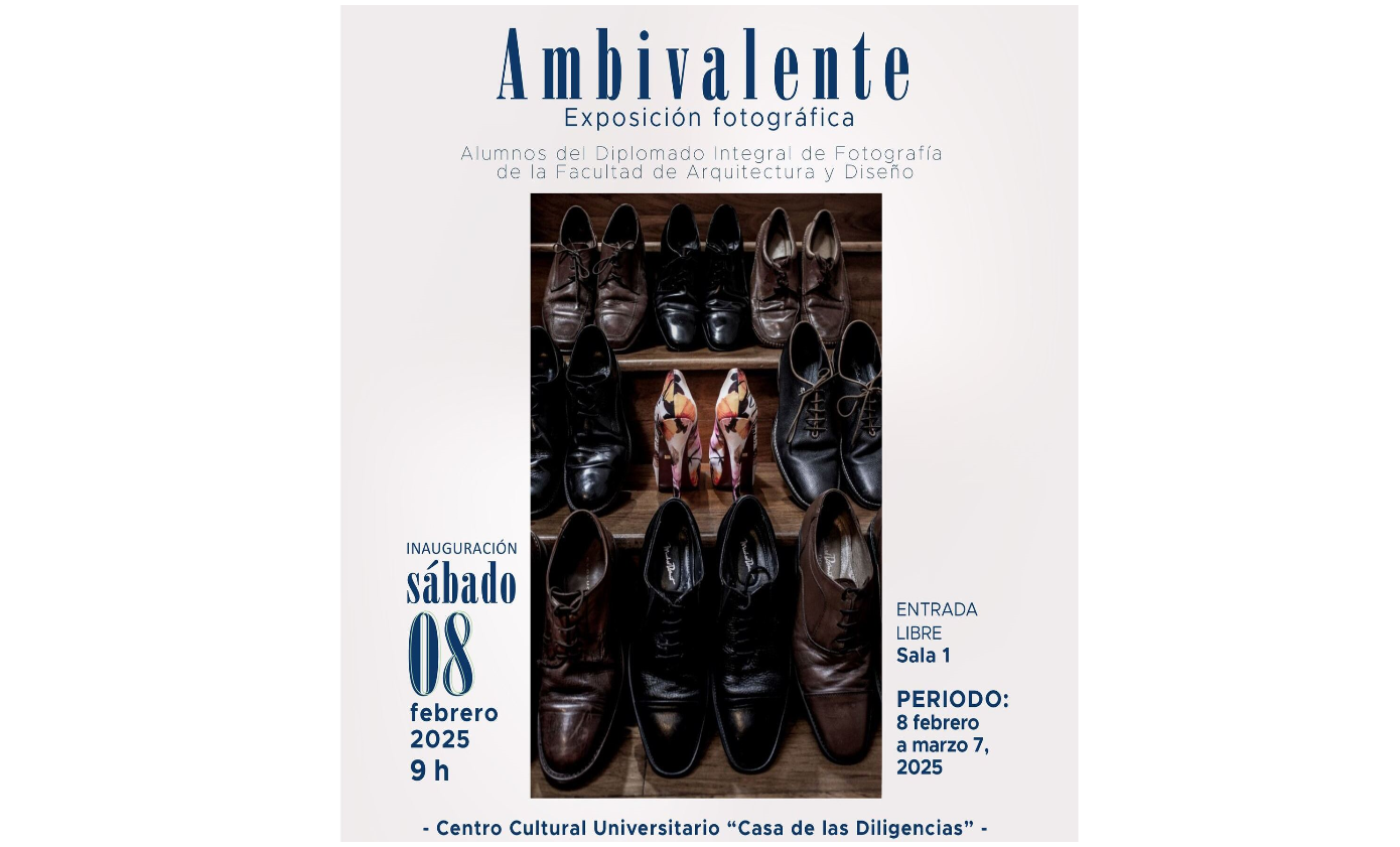 La Exposición Fotográfica "Ambivalente" reúne las obras de los alumnos del Diplomado Integral de Fotografía de la Facultad de Arquitectura y Diseño. Foto Especial