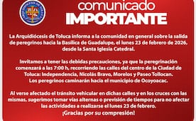 Busca vías alternas: Alerta Arquidiócesis de Toluca por peregrinación a la Basílica