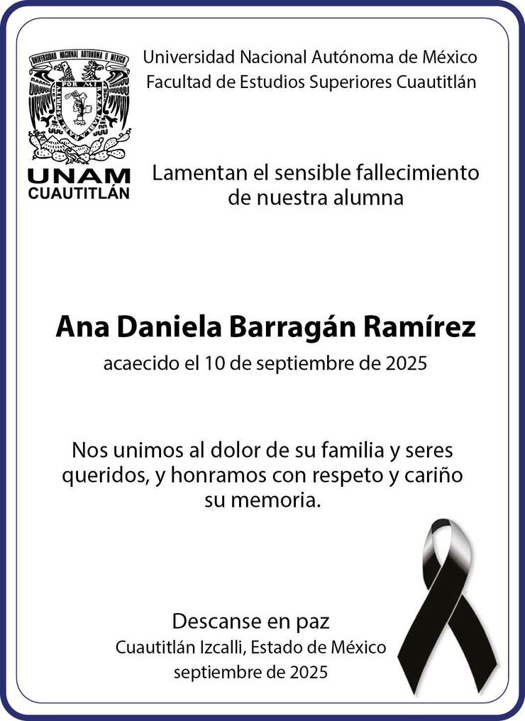 La Facultad de Estudios Superiores Cuautitlán de la Universidad Nacional Autónoma de México informó el fallecimiento