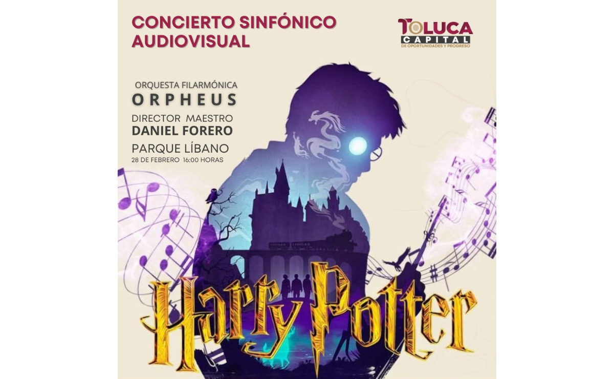 El Parque Líbano de Toluca se llenará de magia con el Concierto Sinfónico Audiovisual de Harry Potter, interpretado por la Orquesta Filarmónica Orpheus. ¡No te lo pierdas! Foto: Especial