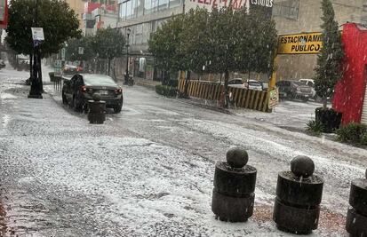 Fuerte granizada y lluvia torrencial afectaron Toluca y municipios aledaños