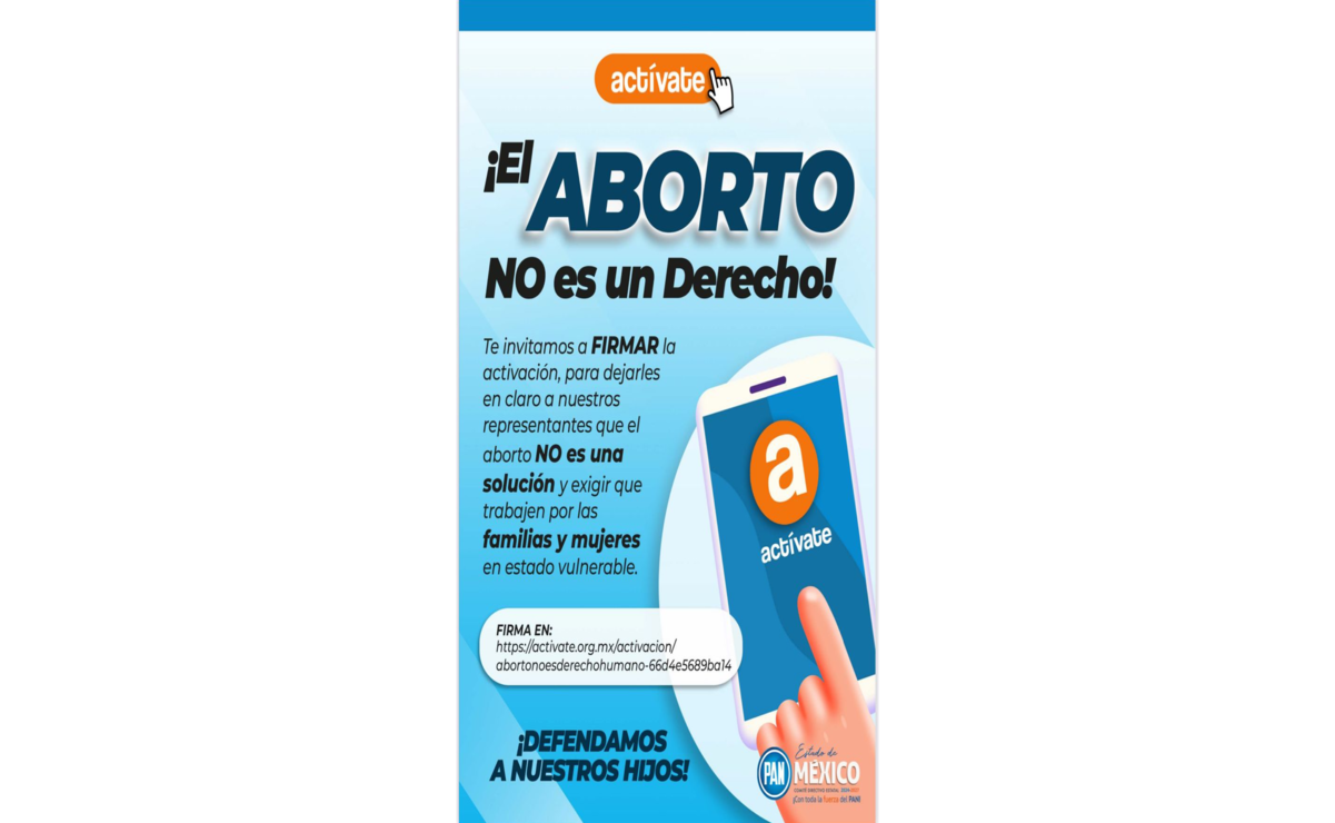 El PAN Edomex llamó a los ciudadanos a firmar en contra de la despenalización del aborto. Foto: Especial.
