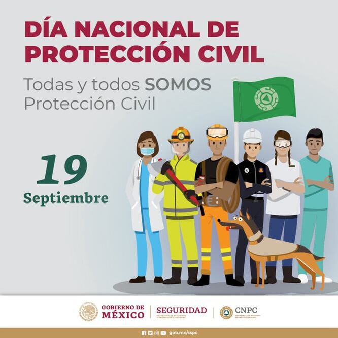 El 19 de septiembre se celebra el Día Nacional de Protección Civil, en memoria de los desastres causados por los terremotos de 1985 y 2017. FOTO: @CNPC_MX
