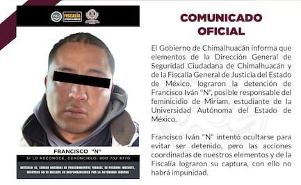 Capturan a Francisco Iván “N”, presunto feminicida de Miriam, estudiante de la UAEMex