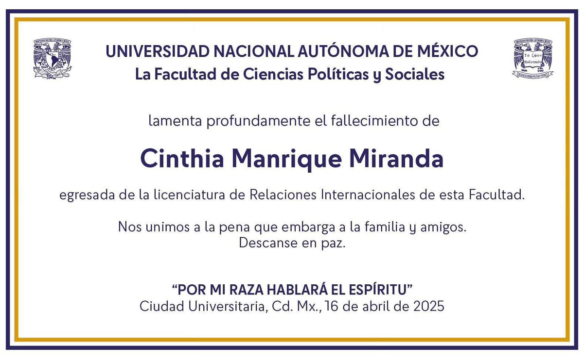 La Facultad de Economía de la Universidad Nacional Autónoma de México  compartió una esquela / Foto: Especial