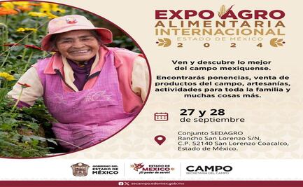 Anuncian Expo Agroalimentaria Internacional en Edomex