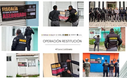 Edomex: "Operación Restitución" recobra 44 casas robadas y supera las 400 propiedades aseguradas