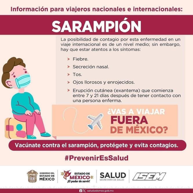 En el Estado de México se confirmaron tres casos de sarampión, dos de ellos en menores de 11 y seis años de edad, informó la Secretaría de Salud estatal, Macarena Montoya Olvera