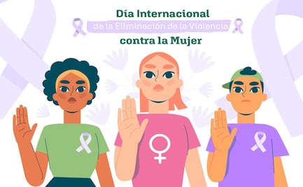 ¿Qué es el 25N y por qué se conmemora en el Edomex?