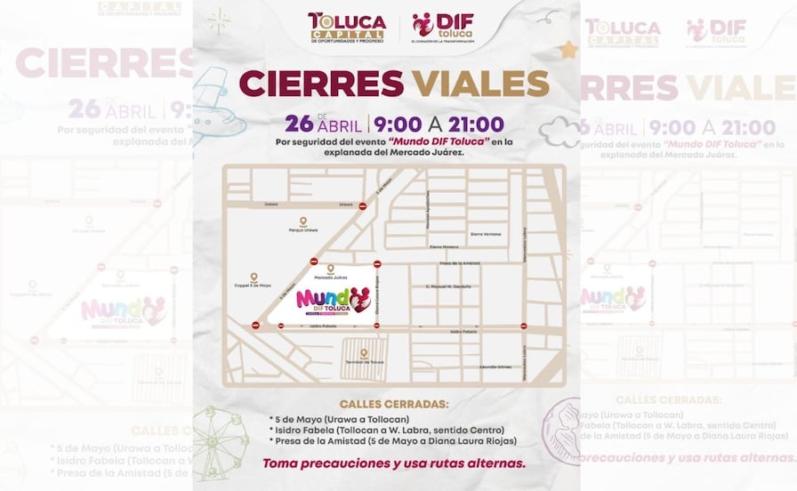 ¡Toma rutas alternas! Habrá cierres viales este domingo en la zona del Mercado Juárez por festividad